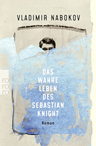 Das wahre Leben des Sebastian Knight von Rowohlt Taschenbuch