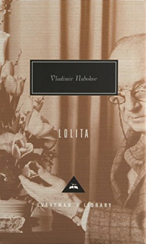 Lolita: Vladimir Nabokov (Everyman's Library CLASSICS)