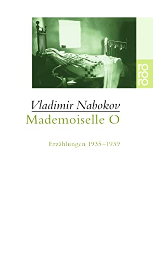 Mademoiselle O: Erzählungen 1935 - 1939