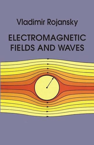 Electromagnetic Fields and Waves (Dover Books on Physics) von Dover Publications