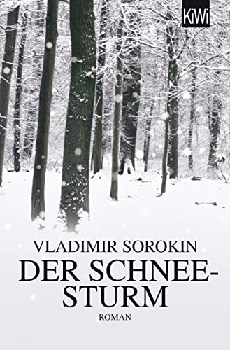Der Schneesturm: Roman von Kiepenheuer & Witsch GmbH