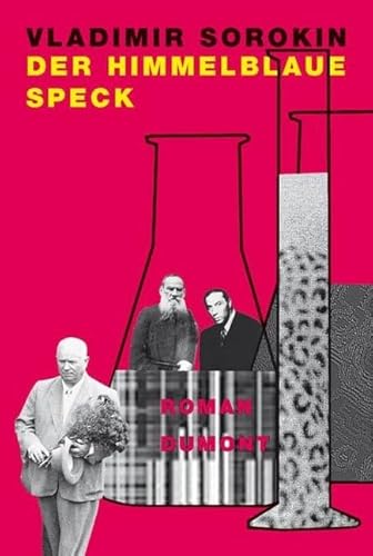 Der himmelblaue Speck: Roman von DuMont Buchverlag