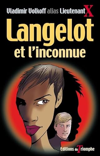 Langelot et l'inconnue Langelot et l'inconnue von TRIOMPHE