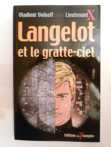 Langelot et le gratte-ciel 5 Langelot et le gratte-ciel 5
