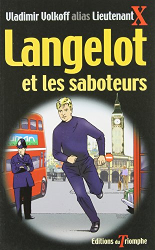 Langelot et les saboteurs Langelot et les saboteurs von TRIOMPHE