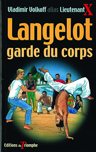 Langelot garde du corps 31 von Editions du Triomphe