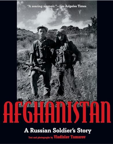 Afghanistan: A Russian Soldier's Story von Ten Speed Press