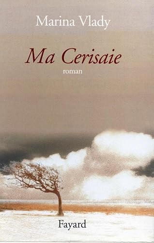 Ma Cerisaie von FAYARD