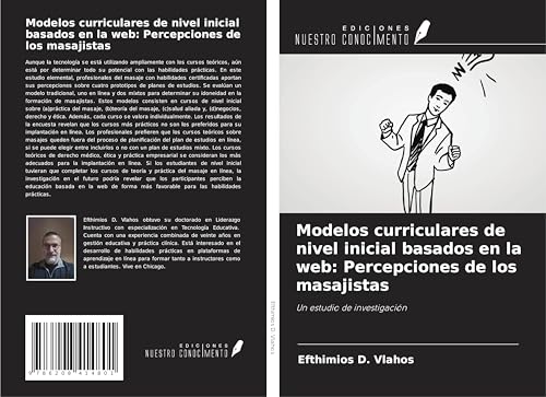 Modelos curriculares de nivel inicial basados en la web: Percepciones de los masajistas: Un estudio de investigación von Ediciones Nuestro Conocimiento