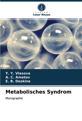 Metabolisches Syndrom: Monographie