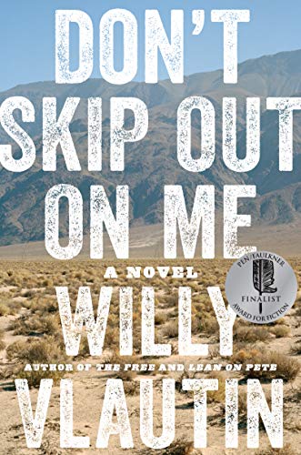 Don't Skip Out on Me: A Novel