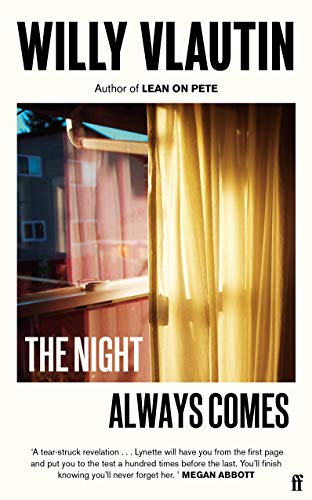 The Night Always Comes: a novel von Faber & Faber