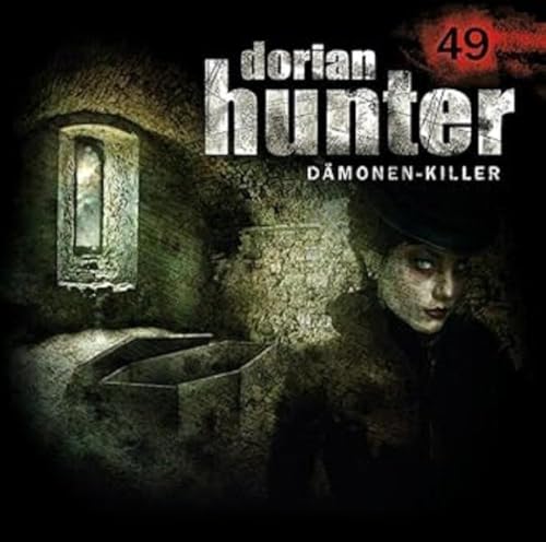 Dorian Hunter Hörspiele Folge 49 – Theriak (Dorian Hunter (Hörspiele): Dämonenkiller)