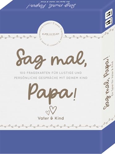 Elma van Vliet Sag mal, Papa!: Ein Spiel für Vater und Kind - Das Fragespiel für tolle & besondere Momente mit deinem Kind von Elma Van Vliet
