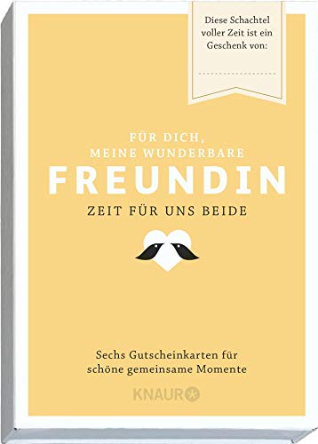 Für Dich, meine wunderbare Freundin: Zeit für uns beide Für Dich, meine wunderbare Freundin: Zeit für uns beide