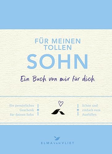 Für meinen tollen Sohn: Ein Buch von mir für dich | Perfekt zum 18. Geburtstag, zu Weihnachten oder zur Konfirmation Für meinen tollen Sohn: Ein Buch von mir für dich | Perfekt zum 18. Geburtstag, zu Weihnachten oder zur Konfirmation