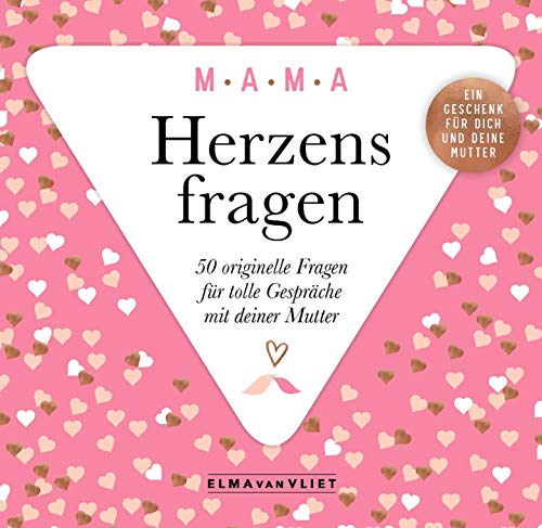 Herzensfragen MAMA: 50 originelle Fragen für tolle Gespräche mit deiner Mama Herzensfragen MAMA: 50 originelle Fragen für tolle Gespräche mit deiner Mama