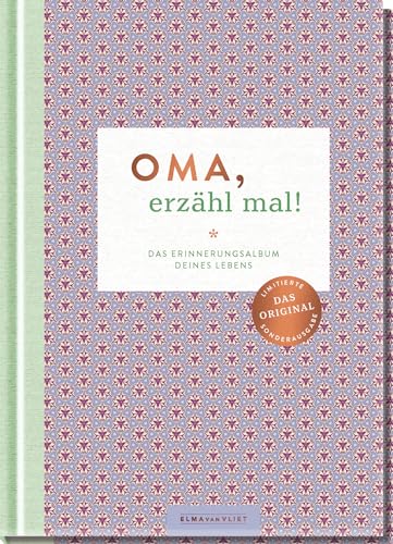 Oma, erzähl mal!: Das Erinnerungsalbum deines Lebens | Das Original │ Hochwertige Sonderausgabe des Bestsellers │ Erinnerungsbuch für deine ... Vliet - Erzähl mal!-Reihe im Skandi-Design)