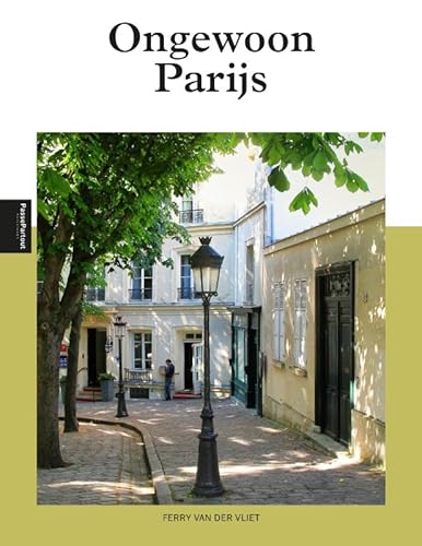 Ongewoon Parijs von PassePartout reizen