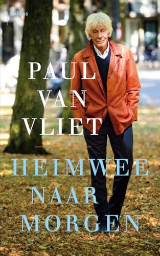 Heimwee naar morgen von Uitgeverij Balans