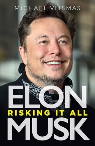 Elon Musk: Risking It All von Jonathan Ball Publishers SA