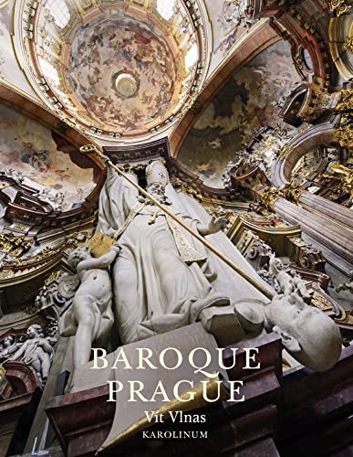 Baroque Prague von University of Chicago Pr.