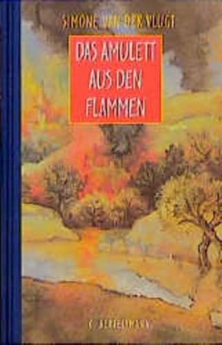 Das Amulett aus den Flammen: Ab 12 Jahren