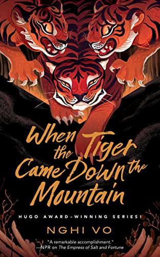 When the Tiger Came Down the Mountain (Singing Hills Cycle) von Tordotcom