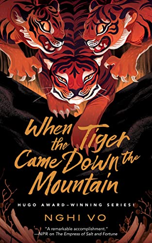 When the Tiger Came Down the Mountain (Singing Hills Cycle, Band 2) von Tordotcom