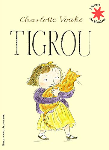Tigrou von Gallimard Jeunesse