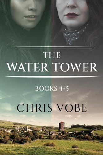 The Water Tower - Books 4-5 von Next Chapter