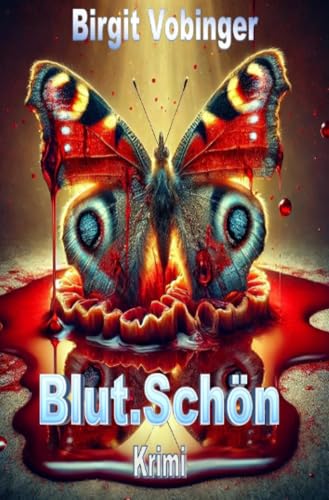 Blut.Schön!: DE von epubli