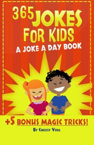 365 Jokes For Kids: A Joke A Day Book +5 Bonus Magic Tricks von The Kruse Group
