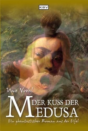 Der Kuss der Medusa (KBV-Phantastik)