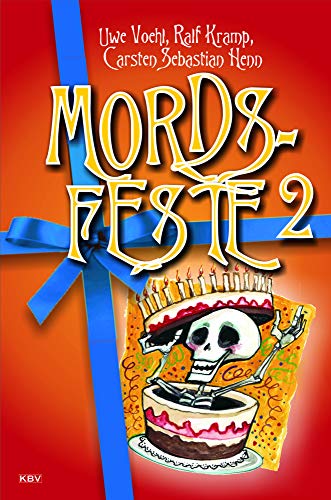 Mords-Feste 2 (KBV-Krimi)