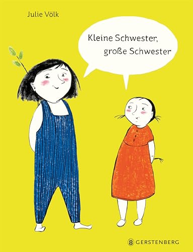 Kleine Schwester, große Schwester von Gerstenberg Verlag