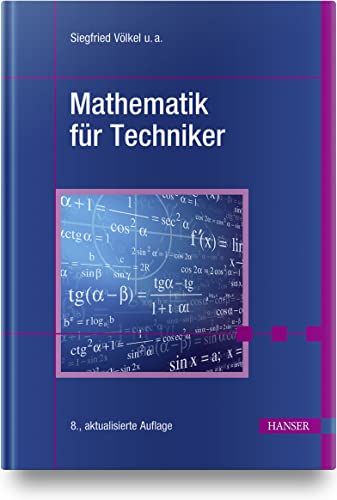 Mathematik für Techniker von Carl Hanser Verlag GmbH & Co. KG