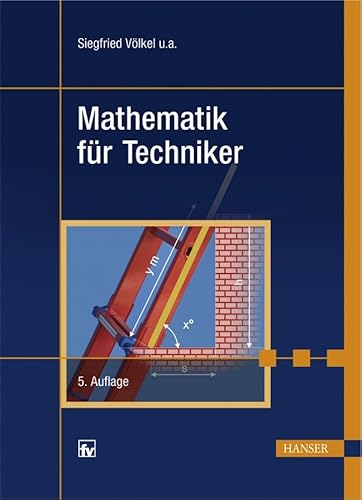 Mathematik für Techniker Mathematik für Techniker