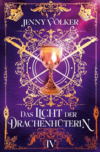 Das Licht der Drachenhüterin: Band 4 (Drachenhüter-Schicksals-Saga) von tolino media