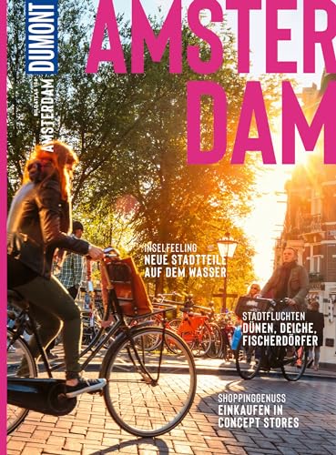 DuMont Bildatlas Amsterdam: Das praktische Reisemagazin zur Einstimmung. von Dumont Reise Vlg GmbH + C