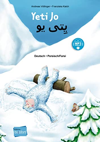 Yeti Jo: Kinderbuch Deutsch-Persisch/Farsi mit MP3-Hörbuch zum Herunterladen