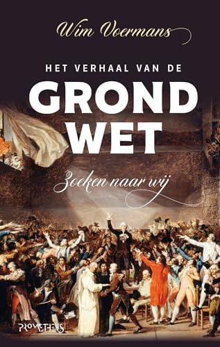 Het verhaal van de grondwet: Zoeken naar Wij von Prometheus