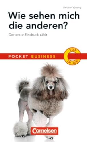 Pocket Business: Wie sehen mich die anderen?: Der erste Eindruck zählt
