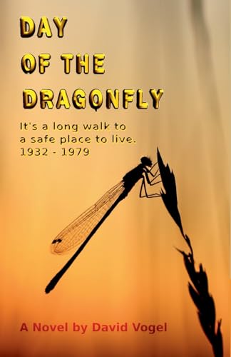Day of the Dragonfly von David Vogel