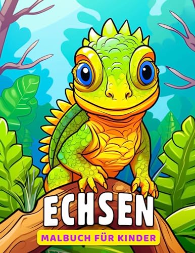 Echsen-Malbuch für Kinder: 30 Seiten bunter Tierzeichnungen zum Ausmalen, perfekt für Geburtstage, Geschenke oder sogar als Scherzgeschenk. Steigern ... Stimmung mit dieser einzigartigen Sammlung.