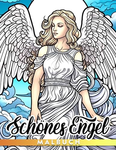 Schönes Engel-Malbuch: Genießen Sie Ausmalbilder von Engeln für Frauen und Mädchen, perfekt zum Verschenken zu jedem Anlass, großartig für Scherz- oder Wichtelgeschenke!