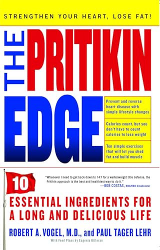 The Pritikin Edge: 10 Essential Ingredients for a Long and Delicious Life von Simon & Schuster
