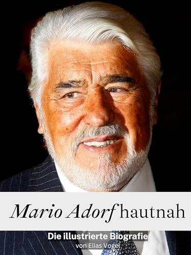 Maria Adorf hautnah - Komplett in Farbe: Die illustrierte Biografie von FlipFlop
