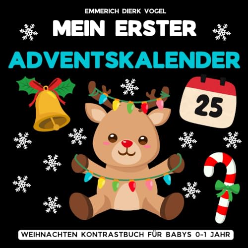 Mein Erster Adventskalender: Weihnachten Kontrastbuch mit Schwarz-Weiß-Bilder zur Entwicklung des Sehvermögens von Babys 0-1 Jahr | Nikolaus Geschenk Für Kinder