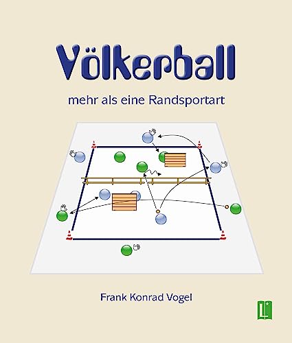 Völkerball: mehr als eine Randsportart (Literareon)